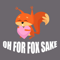 Oh, For Fox Sake Premium Sweatshirt | Teevron