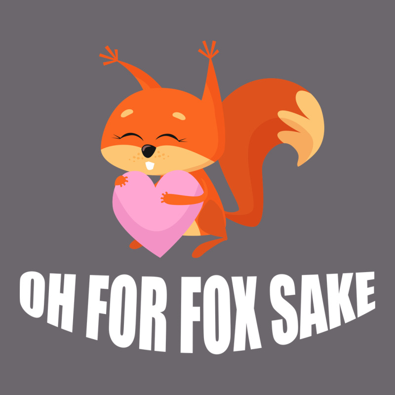 Oh, For Fox Sake Premium Sweatshirt by Bettercallsaul | Teevron