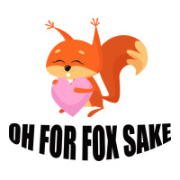 Oh, For Fox Sake | Teevron