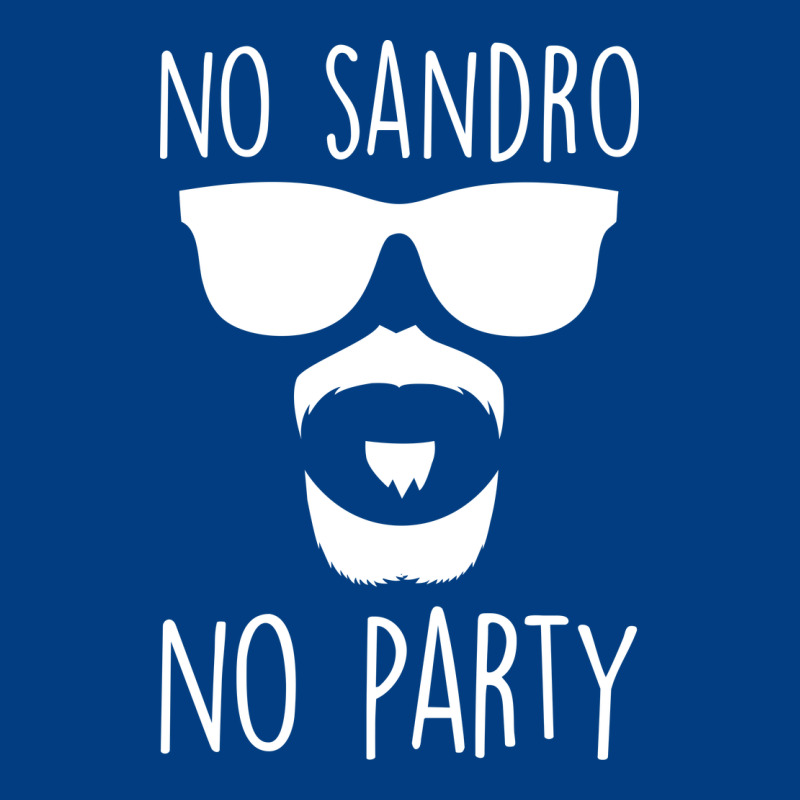 No Sandro No Party Premium Sweatshirt by Bettercallsaul | Teevron