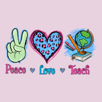 Peace Love Teach Classic Tee | Teevron