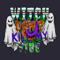 Witch Dont Kill My Vibe Vintage Tee | Teevron