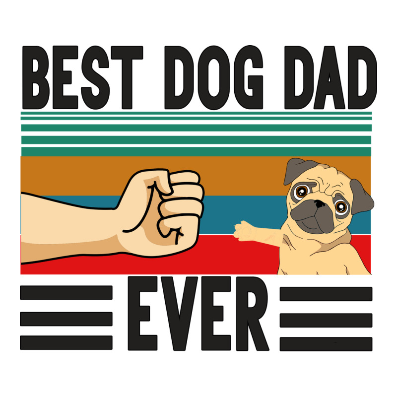 Best Dog Dad Ever Premium Sweatshirt by Bettercallsaul | Teevron
