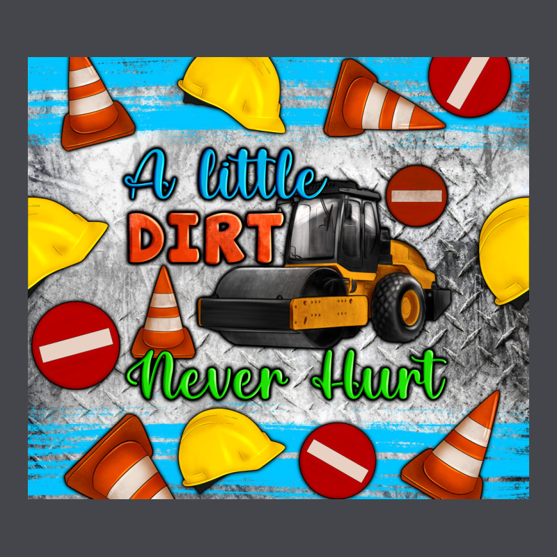 A Little Dirt Never Hurt Steam Roller Tumbler Long Sleeve Tee by Artiststas | Teevron