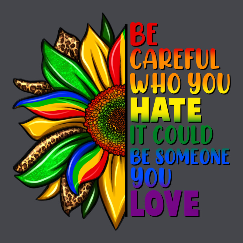 Be Careful Who You Hate It Could Be Someone You Classic Tee by FaDigitalArtStudio | Teevron