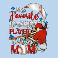 My Favorite Baseball Player Calls Me Mom Classic Tee | Teevron