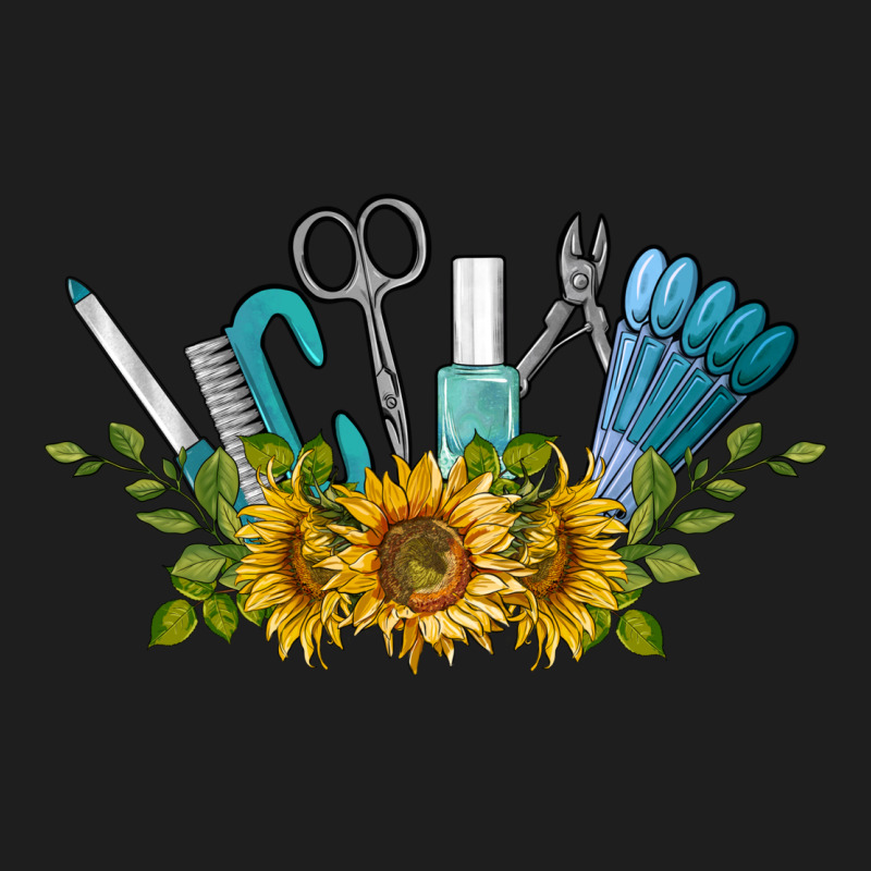 Nail Tools With Sunflower Classic Tee by BarkalooDesign | Teevron