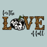 For The Love Of Fall Heavy Core Tee | Teevron
