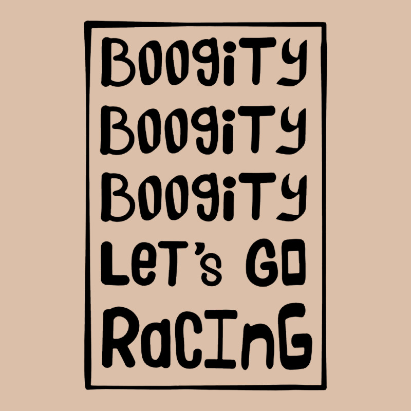 Boogity Lets Go Racing Urban Heavy Tee by DesignPulse | Teevron