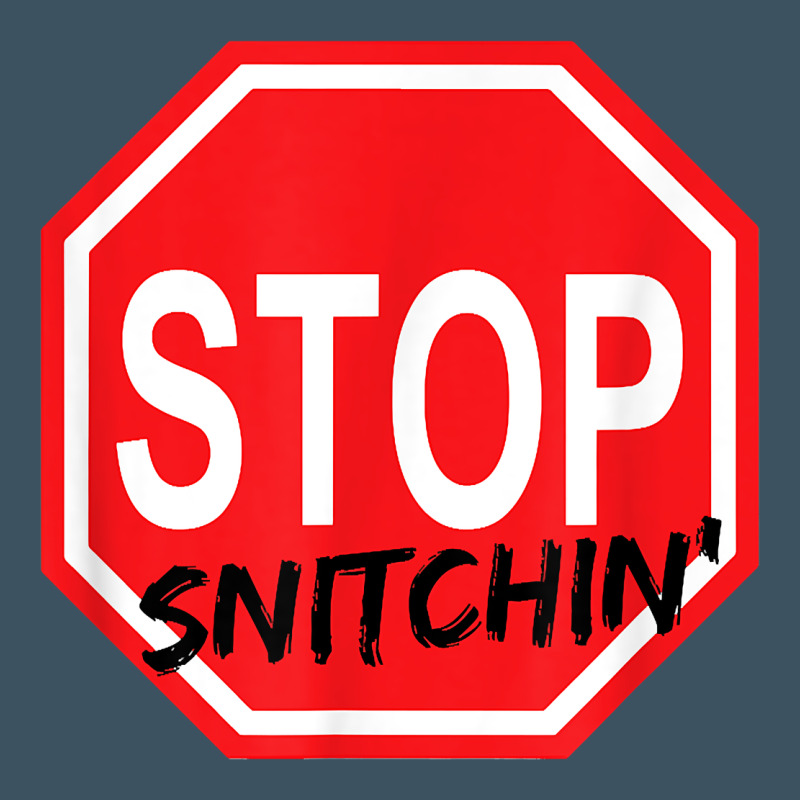 Stop Snitching Stop Snitchin T Shirt Urban Heavy Tee by Craftify | Teevron