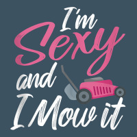 I'm Sexy And I Mow It Funny Mow Pun Tank Top Urban Heavy Tee | Teevron