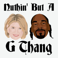 Snoop And Martha G Thang Perfect Gift Urban Heavy Tee | Teevron