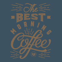 The Best Morning Coffee Urban Heavy Tee | Teevron
