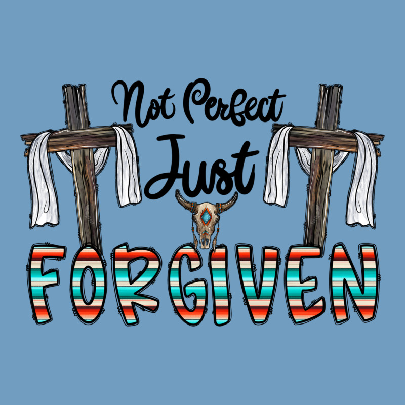 No Perfect Just Forgiven Urban Heavy Tee by CowhideDigitalArt | Teevron