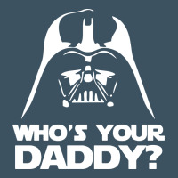 Darth Vader Who's Your Daddy Urban Heavy Tee | Teevron