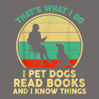 That What I Do I Pet Dogs Read Books And I Know Things T Shirt Urban Heavy Tee | Teevron