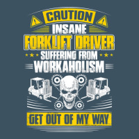 Forklift Operator Get Out Of My Way Forklift Driver T Shirt Urban Heavy Tee | Teevron
