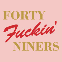 Forty Fvckin' Niners Urban Heavy Tee | Teevron