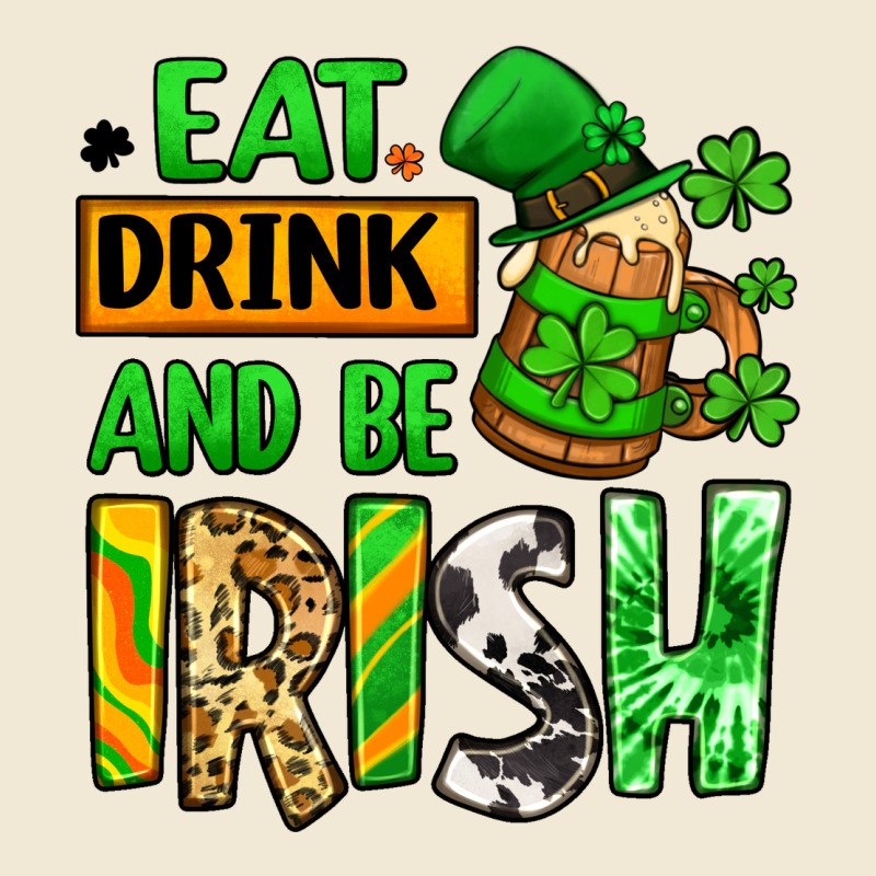 Eat Drink And Be Irish St. Patrick's Ladies Tee by LillyAllenDesigns | Teevron