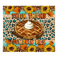 Thick thighs pumpkin pies | Teevron