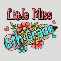 Little Miss Sixth Grade Zipper Hoodie | Teevron