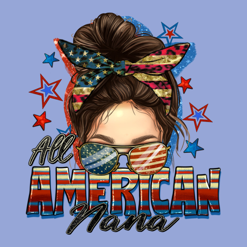 All American Nana Messy Bun Classic Tee by FaDigitalArtStudio | Teevron