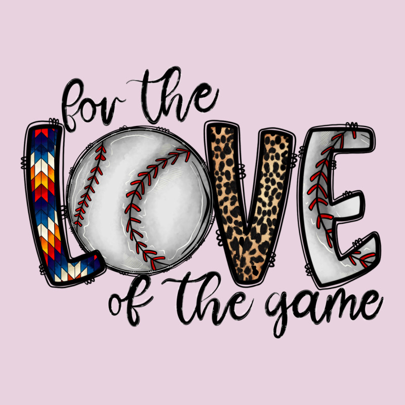 For The Love Of The Game Baseball Ladies Tee by CowhideDigitalArt | Teevron