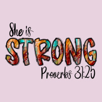 She Is Strong Provebs Ladies Tee | Teevron