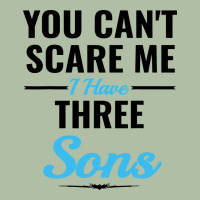 You Can't Scare Me I Have Three Sons Urban Heavy Tee | Teevron