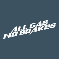 All Gas No Brakes For Dark Urban Heavy Tee | Teevron