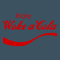 Enjoy Woke A Cola Urban Heavy Tee | Teevron