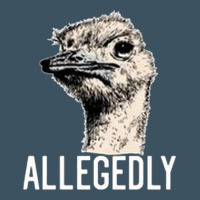 Letterkenny Allegedly Ostrich Funny Urban Heavy Tee | Teevron