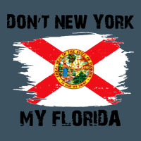 Don't New York My Florida T Shirt Flag Urban Heavy Tee | Teevron