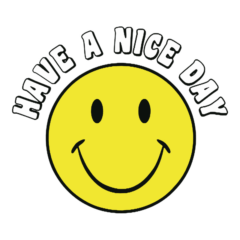 Retro   Have A Nice Day   Smile Happy Face Urban Heavy Tee by artisFamous | Teevron