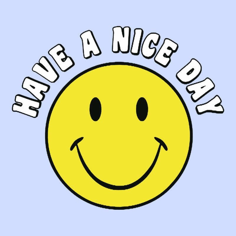 Retro   Have A Nice Day   Smile Happy Face Urban Heavy Tee by artisFamous | Teevron