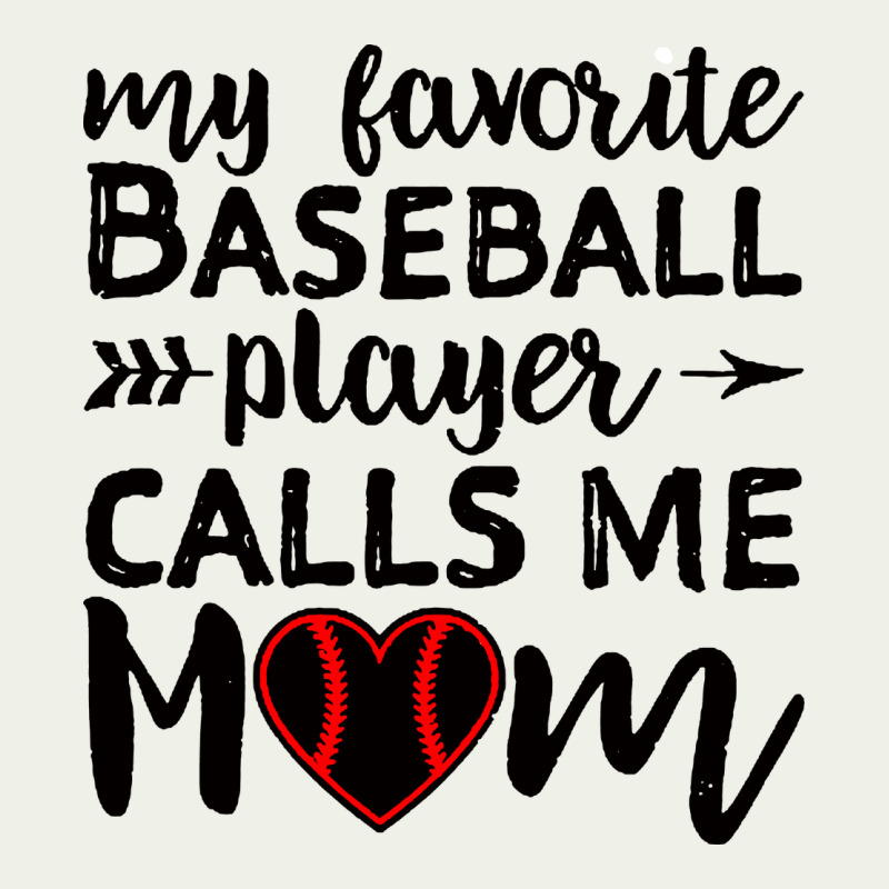 Womens My Favorite Baseball Player Calls Me Mom Urban Heavy Tee by artisFamous | Teevron