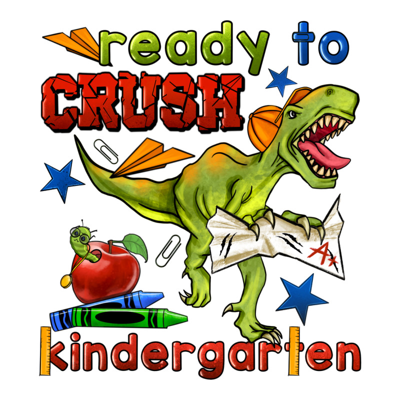 Ready To Crush Kindergarten Premium Tee by BundleAndBundleShop | Teevron