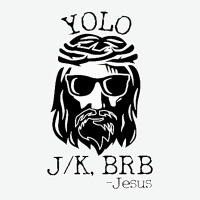 Funny Jesus Easter Yolo Jk Brb Urban Heavy Tee | Teevron