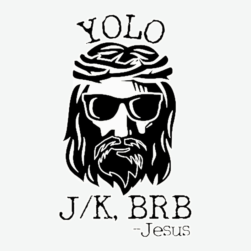 Funny Jesus Easter Yolo Jk Brb Urban Heavy Tee by artisFamous | Teevron