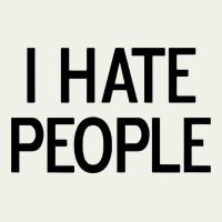 I Hate People Urban Heavy Tee | Teevron