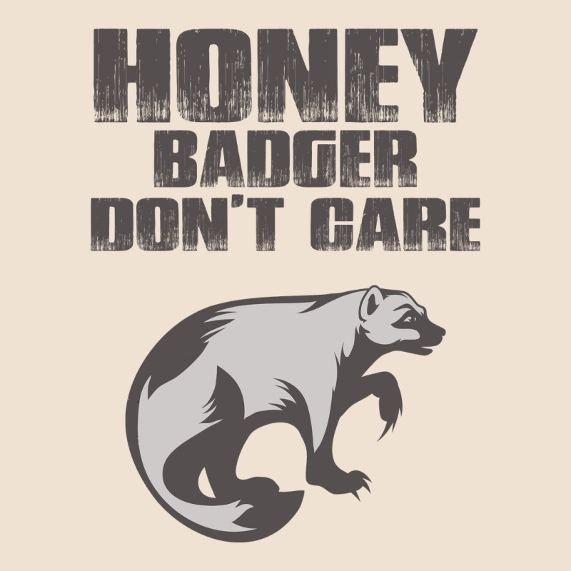 Honey Badger Dont Care Urban Heavy Tee by artisFamous | Teevron