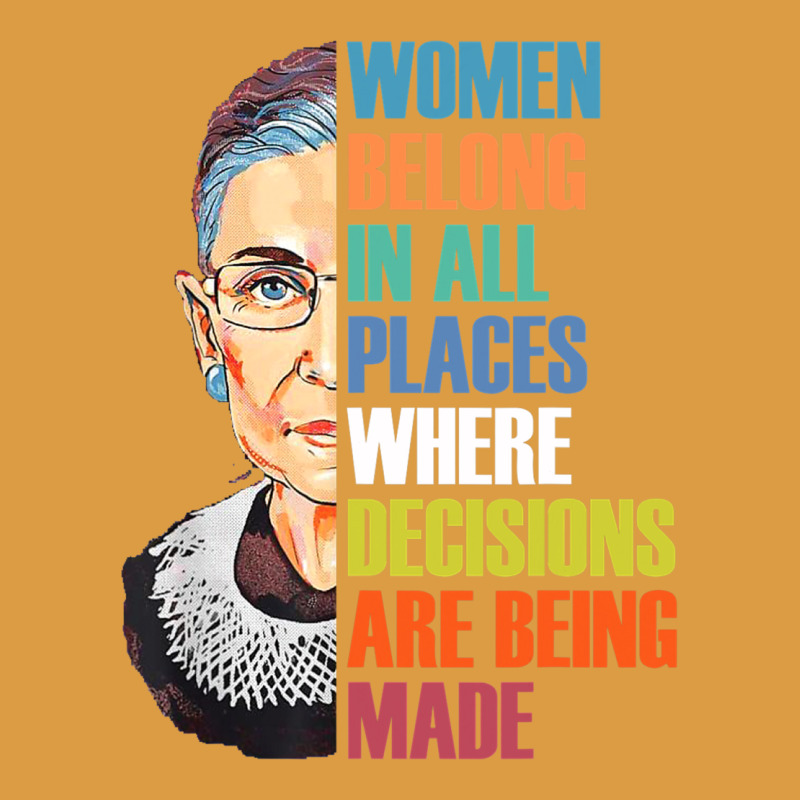 Women Belong In All Places R.u.th Bader Gins.burg R.b.g T Shirt Urban Heavy Tee by artisFamous | Teevron