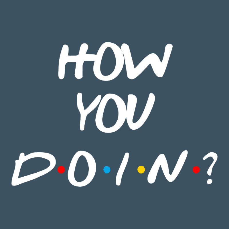 Friends How You Doin Reunion Urban Heavy Tee by artisFamous | Teevron