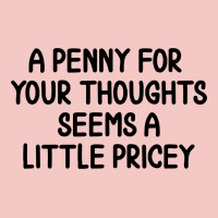Funny, Penny For Your Thoughts Urban Heavy Tee | Teevron