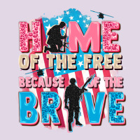 Home Of The Free Because Of The Brave Classic Tee | Teevron