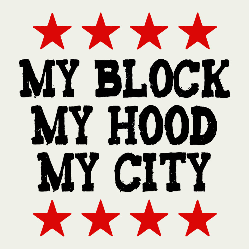 My Block My Hood My City Urban Heavy Tee by artisFamous | Teevron
