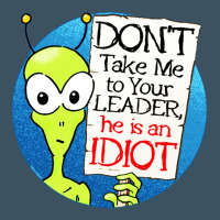 Dont Take Me To Your Leader Urban Heavy Tee | Teevron