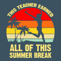 Vintage This Teacher Earned All Of This Summer Break Urban Heavy Tee | Teevron