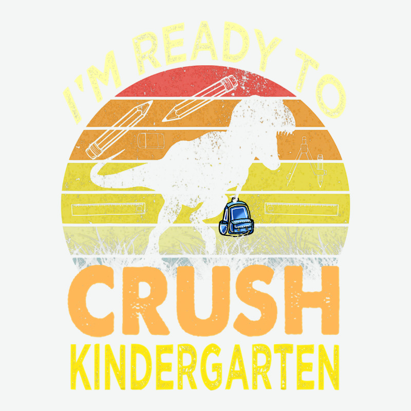 I'm Ready To Crush Kindergarten Dinosaur Back To School Kids T Shirt Urban Heavy Tee by artisFamous | Teevron