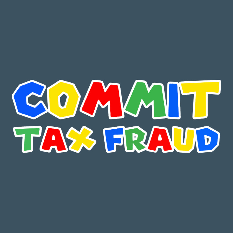 Commit Tax Fraud Urban Heavy Tee by artisFamous | Teevron